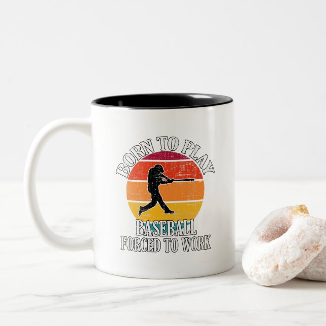 Caneca De Café Em Dois Tons Nascer Para Jogar Baseball Forçado A Trabalhar (Com Donut)