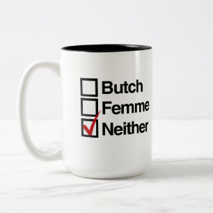Caneca De Café Em Dois Tons Nem butch nem femme