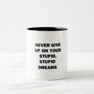 Caneca De Café Em Dois Tons Never Give Up