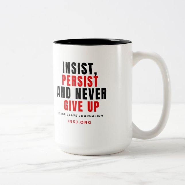 Caneca De Café Em Dois Tons Never Give Up Two-Tone Mug (Direita)