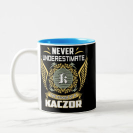 Caneca De Café Em Dois Tons Never Underestimate The Power Of A Kaczor