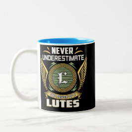 Caneca De Café Em Dois Tons Never Underestimate The Power Of A Lutes