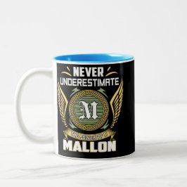 Caneca De Café Em Dois Tons Never Underestimate The Power Of A Mallon