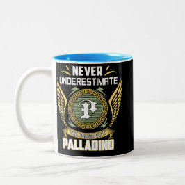 Caneca De Café Em Dois Tons Never Underestimate The Power Of A Palladino