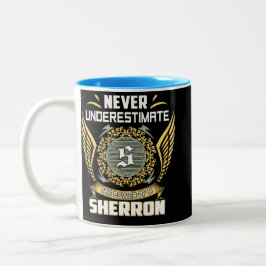 Caneca De Café Em Dois Tons Never Underestimate The Power Of A Sherron
