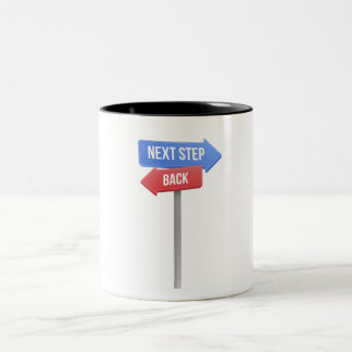 Caneca De Café Em Dois Tons Next Step or Back – Direction Sign Motivational