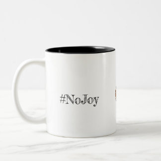 Caneca De Café Em Dois Tons #NoJoy