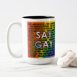 Caneca De Café Em Dois Tons Nós dizemos GAY de café de dois tons