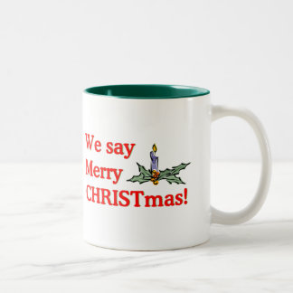 Caneca De Café Em Dois Tons Nós dizemos o Feliz Natal