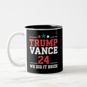 Caneca De Café Em Dois Tons Nós Fizemos Isso, Cara, Nós Vencemos Trump Vance 4