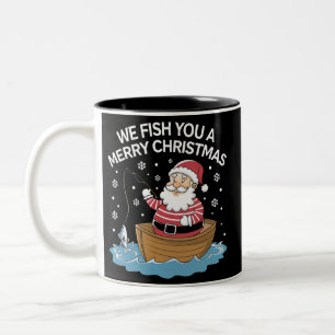 Caneca De Café Em Dois Tons Nós Pescamos Um Natal Feliz Pescador Pescando