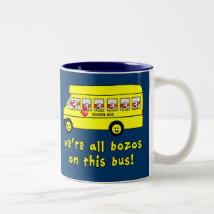Caneca De Café Em Dois Tons Nós somos todos os Bozos no camiseta deste ônibu