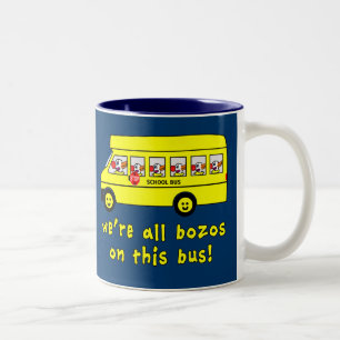 Caneca De Café Em Dois Tons Nós somos todos os Bozos no camiseta deste ônibus