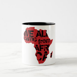 CANECA DE CAFÉ EM DOIS TONS NÓS TODOS VIEMOS DE ÁFRICA