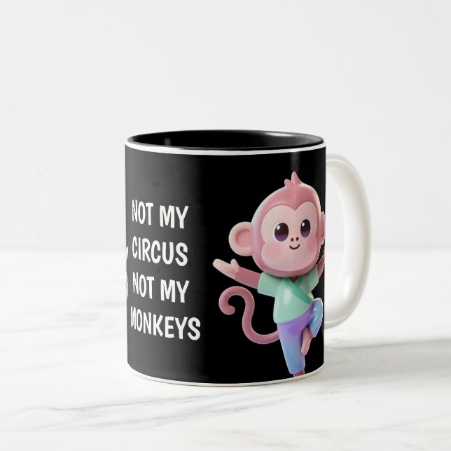 Caneca De Café Em Dois Tons Not My Circus Not My Monkeys (Frente Esquerda)