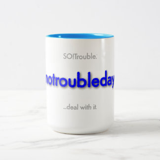 Caneca De Café Em Dois Tons notroubleday! Two-Tone coffee mug
