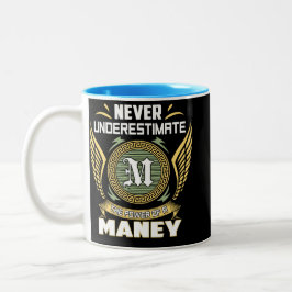 Caneca De Café Em Dois Tons Nunca Subestime O Poder De Um Maney
