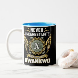 Caneca De Café Em Dois Tons Nunca Subestime O Poder De Um Nwankwo