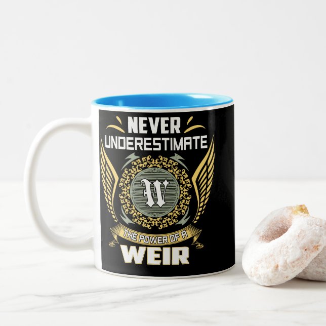 Caneca De Café Em Dois Tons Nunca Subestime o Poder de um Weir (Com Donut)
