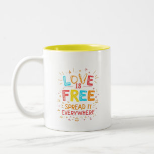 Caneca De Café Em Dois Tons O Amor Livre Espalha A TI Em Todo Lugar