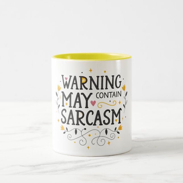 Caneca De Café Em Dois Tons O aviso pode conter sarcasmo (Centro)