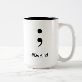 Caneca De Café Em Dois Tons O #BeKind do copo de café seja amável