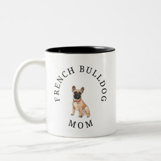 Caneca De Café Em Dois Tons O Buldogue Francês Mãe Mug