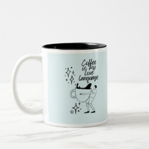 Caneca De Café Em Dois Tons "O Café é Minha Linguagem do Amor" Design Minimali