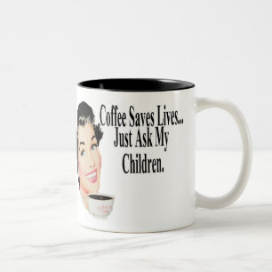 Caneca De Café Em Dois Tons O café salvar vidas apenas pergunta a minhas