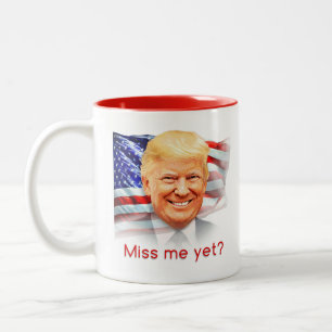 Caneca De Café Em Dois Tons O Donald Trump Sentiu Minha Falta?