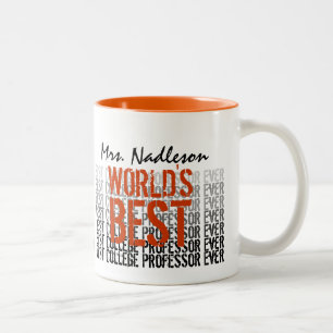 Caneca De Café Em Dois Tons O melhor professor universitário do mundo jamais 