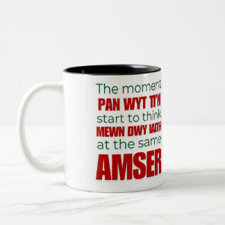 Caneca De Café Em Dois Tons O momento em que o mundo começa - Welsh Cymraeg 2-