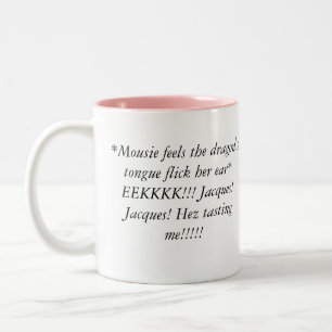 Caneca De Café Em Dois Tons o mousie e Jacques, *Mousie sentem o dragão…