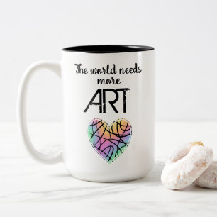 Caneca De Café Em Dois Tons O mundo precisa de mais ART
