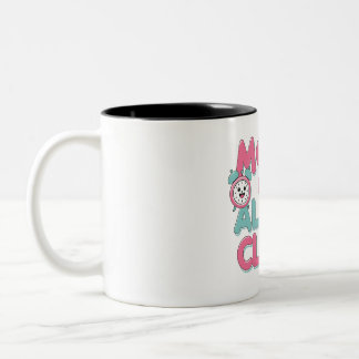 Caneca De Café Em Dois Tons O novo relógio de alarme da mãe - citação de bebê 