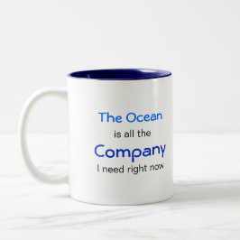 Caneca De Café Em Dois Tons O Oceano é a Companhia