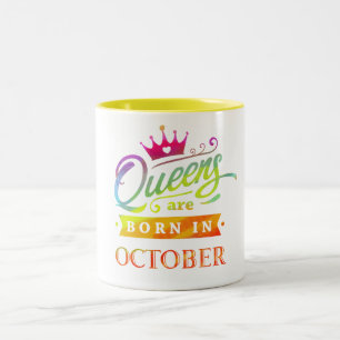 Caneca De Café Em Dois Tons O Queens é em outubro aniversário nascido.