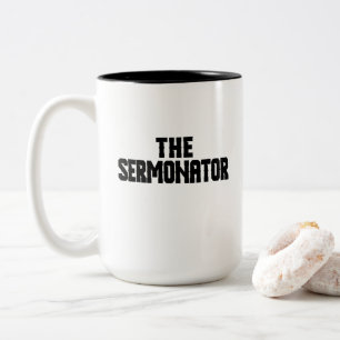 Caneca De Café Em Dois Tons O Sermonator Mug