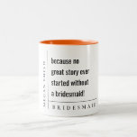 Caneca De Café Em Dois Tons Oferta de Bridesmaid Clássica Mínima Moderna e Sim<br><div class="desc">Se precisar de mais alguma personalização,  por favor,  sinta-se à vontade para me enviar uma mensagem em yellowfebstudio@gmail.com.</div>