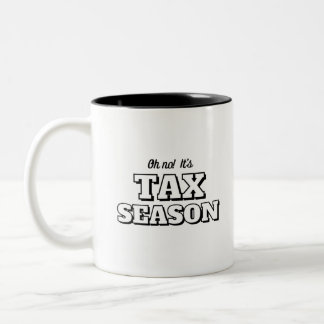 Caneca De Café Em Dois Tons Oh não! É a estação de impostos