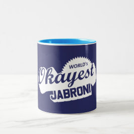 Caneca De Café Em Dois Tons Okayest Jabroni do mundo