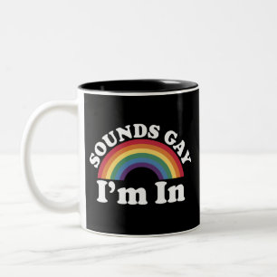 Caneca De Café Em Dois Tons Orgulho Gay LGBT Arco-íris Soa Gay Estou Dentro 
