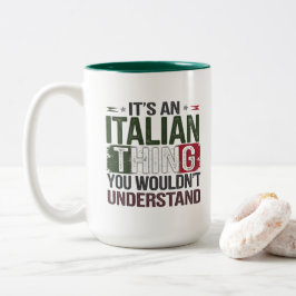 Caneca De Café Em Dois Tons Orgulho Italiano Engraçado: Você não entenderia