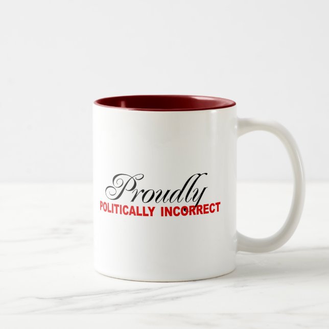 CANECA DE CAFÉ EM DOIS TONS ORGULHOSA POLÌTICA INCORRETO (Direita)