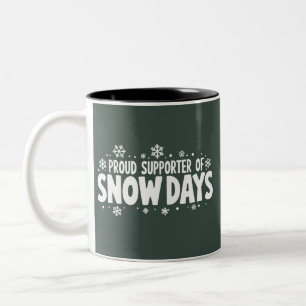 Caneca De Café Em Dois Tons Orgulhoso Apoiador de Dias de Neve Floco de Neve d