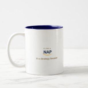 Caneca De Café Em Dois Tons Original Não é um cochilo É uma sessão de estratég