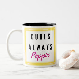 Caneca De Café Em Dois Tons Os Curls Sempre Prendem! Citação de Cabelo Curvo