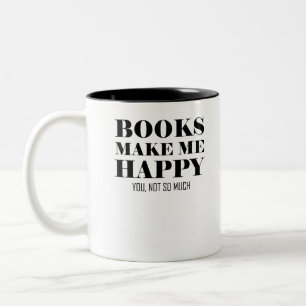Caneca De Café Em Dois Tons Os livros fazem-no me feliz não tanto