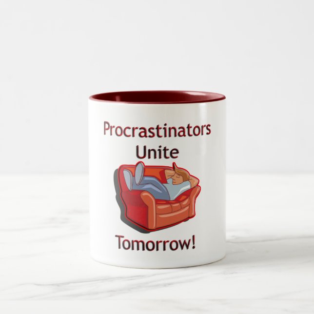 Caneca De Café Em Dois Tons Os procrastinadores unem-se (Centro)