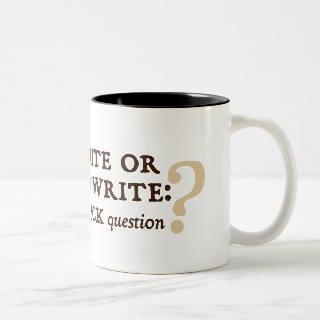 Caneca De Café Em Dois Tons Para escrever ou não escrever (Direita)